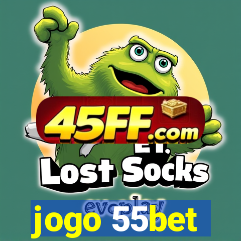 jogo 55bet
